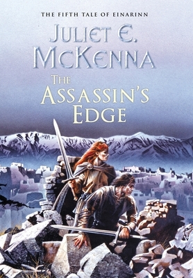 The Assassin's Edge by Juliet E. McKenna