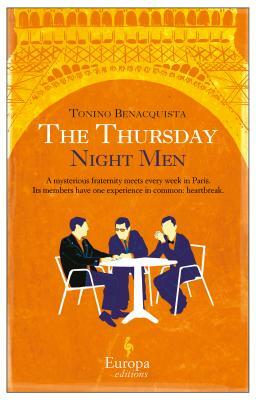 The Thursday Night Men by Tonino Benacquista