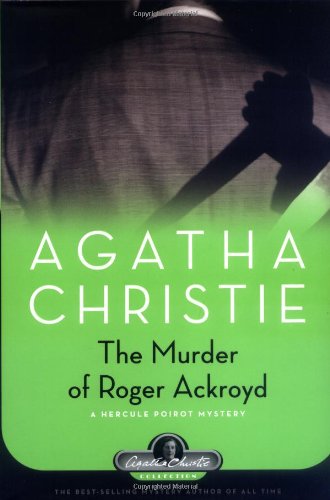 The Murder of Roger Ackroyd by Agatha Christie | The StoryGraph