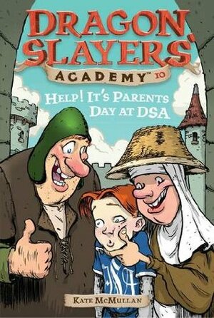 Help! It's Parents Day at DSA by Bill Basso, Kate McMullan