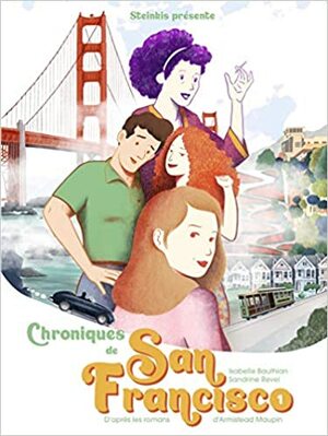 Chroniques de San Francisco by Armistead Maupin, Isabelle Bauthian