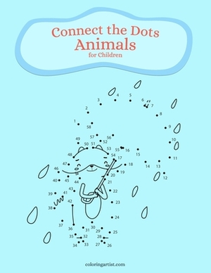 Connect the Dots Animals for Children by Nick Snels