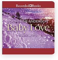 Baby Love by Catherine Anderson