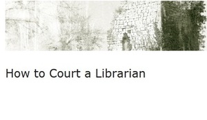 How to Court a Librarian by Megan Derr