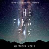 The Final Six by Alexandra Monir