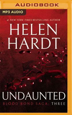 Undaunted: Blood Bond Saga Volume 3 by Helen Hardt