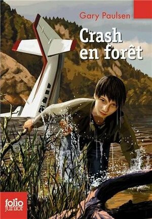 Crash En Foret by Gary Paulsen