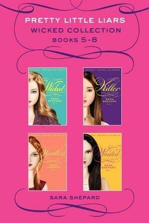 Pretty Little Liars: Wicked Collection Books 5-8 by Sara Shepard, Sara Shepard