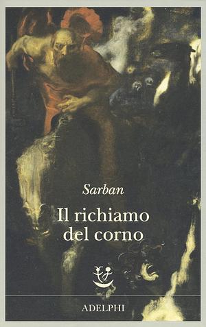 Il richiamo del corno by Sarban