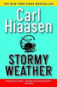 Stormy Weather by Carl Hiaasen