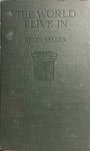 The World I Live in by Helen Keller