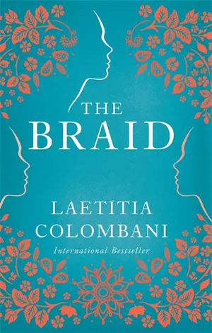 The Braid by Laetitia Colombani