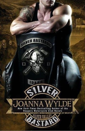 Silver Bastard by Joanna Wylde