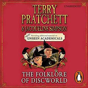 The Folklore of Discworld by Terry Pratchett, Jacqueline Simpson