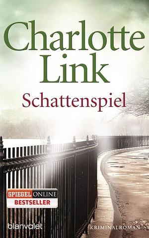 Schattenspiel by Charlotte Link