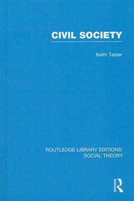Civil Society by Keith Tester