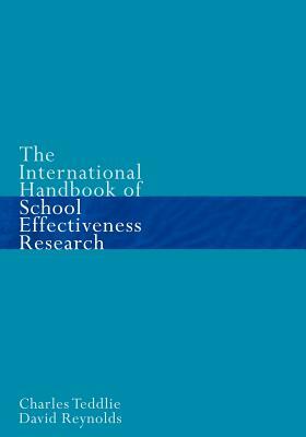 The International Handbook of School Effectiveness Research by Charles Teddlie, David Reynolds