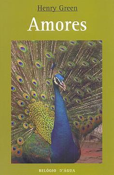 Amores by Henry Green, Henry Green