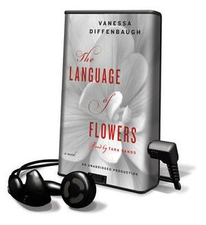 The Language of Flowers by Vanessa Diffenbaugh