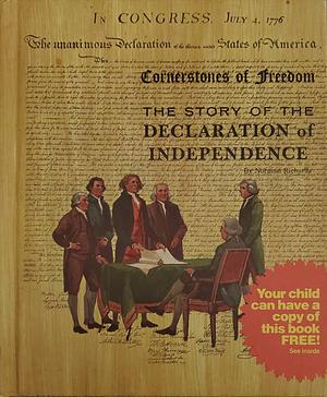 The Story of the Declaration of Independence by Norman Richards