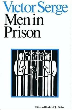 Άνθρωποι στη φυλακή by Victor Serge