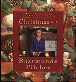 Christmas with Rosamunde Pilcher by Andreas von Einsiedel, Rosamunde Pilcher, Siv Bublitz