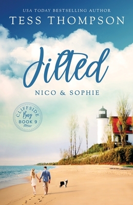 Jilted: Nico and Sophie by Tess Thompson