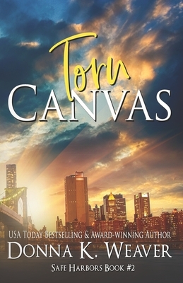 Torn Canvas by Donna K. Weaver