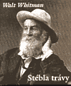 Stébla trávy by Walt Whitman