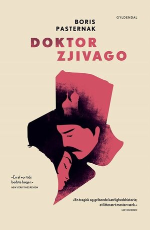 Doctor Zjivago by Boris Pasternak