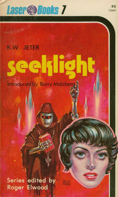 Seeklight by K.W. Jeter