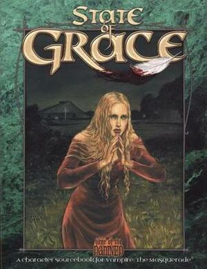 State Of Grace by Richard Dansky, Jason Feldstein, Ari Marmell