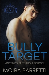 Bully Target by Moira Barretti