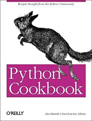 Python Cookbook by Alex Martelli, David Ascher