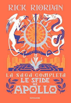 Le sfide di Apollo. La saga completa by Rick Riordan