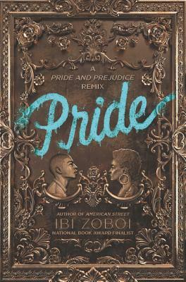 Pride by Ibi Zoboi