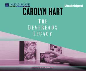 The Devereaux Legacy by Carolyn G. Hart