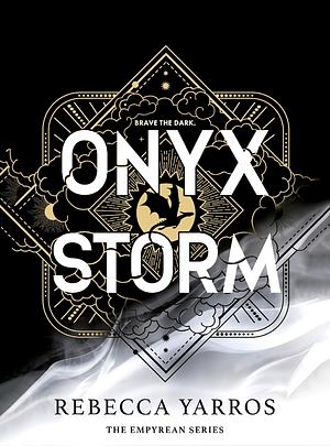 Onyx Storm by Rebecca Yarros