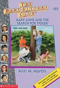 Mary Anne and the Search for Tigger by Ann M. Martin