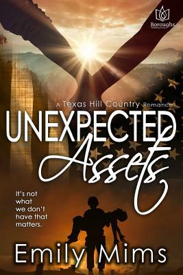 Unexpected Assets by Emily Mims