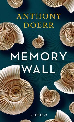 Memory Wall : Novelle by Anthony Doerr