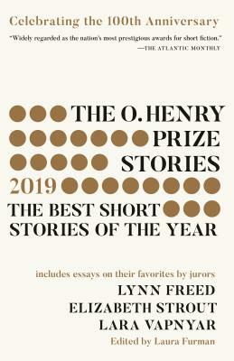 The O. Henry Prize Stories 100th Anniversary Edition (2019) by Laura Furman