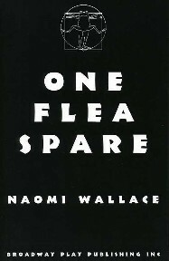 One Flea Spare by Naomi Wallace