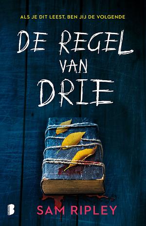 De regel van drie by Sam Ripley