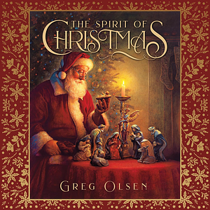 The Spirit of Christmas by Greg Olsen