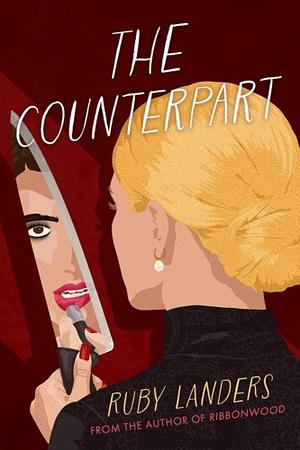 The Counterpart by Ruby Landers