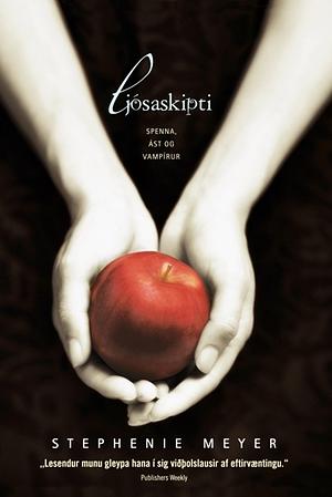 Ljósaskipti by Stephenie Meyer