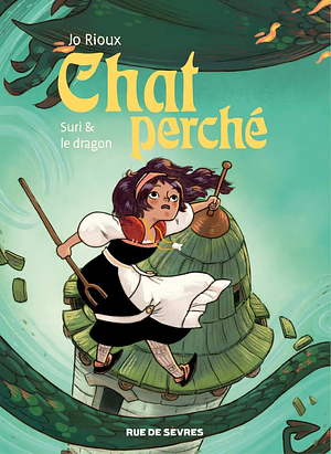 Chat perché T3 : Suri et le dragon by Jo Rioux