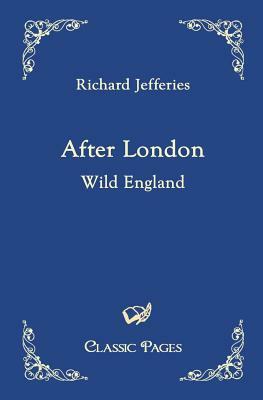 After London by Richard Jefferies