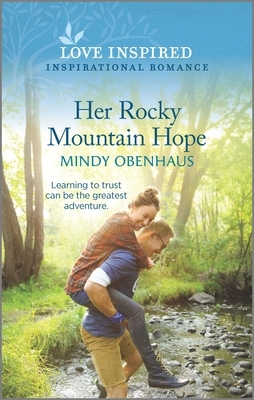 Her Rocky Mountain Hope by Mindy Obenhaus